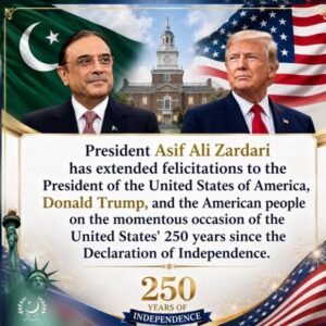 Zardari Congratulates US President on 250th Independence Anniversary