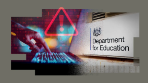 Cyber-Attack Exposes Data from UK Department for Education and Police Legal Database