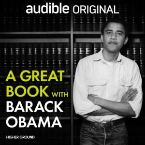 Barack Obama Launches New Podcast “A Great Book with Barack Obama”